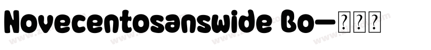 Novecentosanswide Bo字体转换